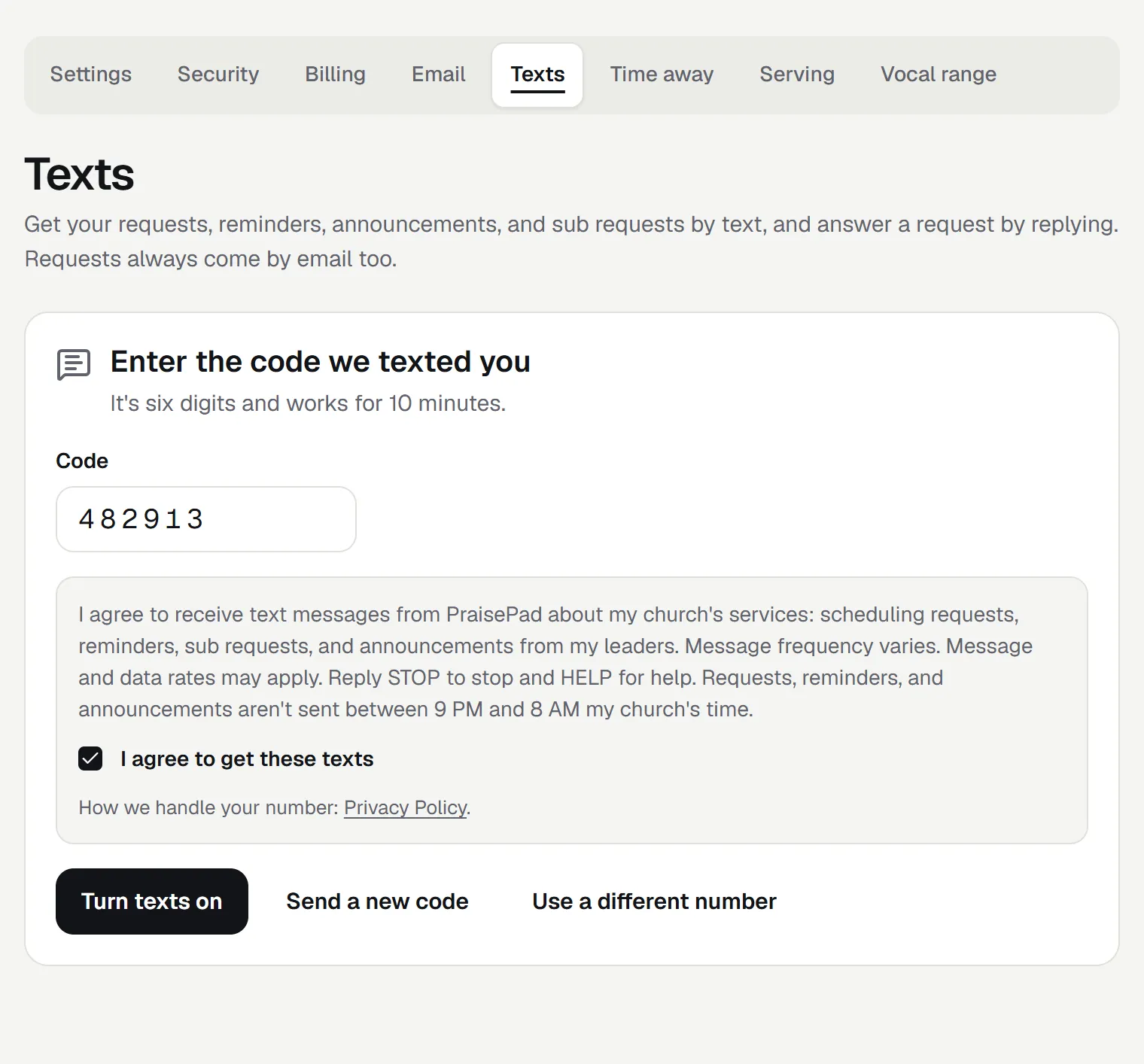 The Texts page: the code 482913 entered, the consent wording above, the box I agree to get these texts ticked, a link to the Privacy Policy, and a Turn texts on button.